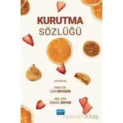 Kurutma Sözlüğü - Kolektif - Nobel Akademik Yayıncılık