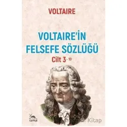 Felsefe Sözlüğü 3 - Voltaire - Sarmal Kitabevi