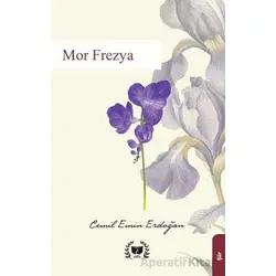 Mor Frezya - Cemil Emin Erdoğan - Ateş Yayınları