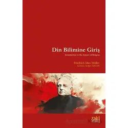 Din Bilimine Giriş - Friedrich Max Mu¨ller - Eski Yeni Yayınları