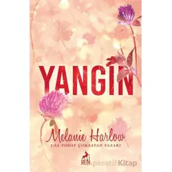 Yangın - Melanie Harlow - Ren Kitap
