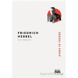 Gyges ve Yüzüğü - Friedrich Hebbel - Kule Kitap