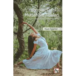 Beden Odaklı Müdahale Adaları - Nuri İşsever - Az Kitap
