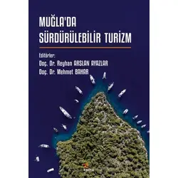 Muğla’da Sürdürülebilir Turizm - Kolektif - Kriter Yayınları