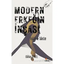 Modern Erkeğin İnşası - Gökhan Demirel - Kriter Yayınları