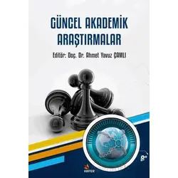 Güncel Akademik Araştırmalar - Kolektif - Kriter Yayınları
