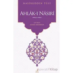 Ahlâk-ı Nâsırî - Nasiruddin Tusi - Fecr Yayınları