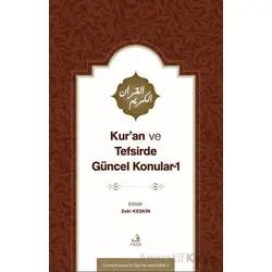 Kur’an ve Tefsirde Gu¨ncel Konular-1 (Sorunlar-Problemler-Çözu¨m Önerileri)