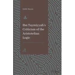 İbn Teymiyye’nin Aristoteles Mantığına Yönelik Eleştirisi - Sophi Rayan - Fecr Yayınları