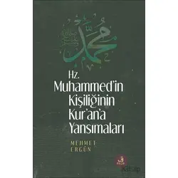 Hz. Muhammed’in Kişiliğinin Kur’ân’a Yansımaları - Mehmet Ergün - Fecr Yayınları