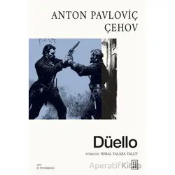Düello - Anton Pavloviç Çehov - Ketebe Yayınları