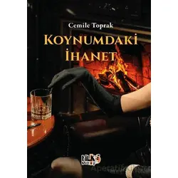 Koynumdaki İhanet - Cemile Toprak - Tilki Kitap