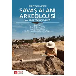 Bir Steam Eğitimi Savaş Alanı Arkeolojisi Malazgirt Savaşı Örneği