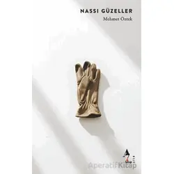 Nassı Güzeller - Mehmet Öztek - A7 Kitap