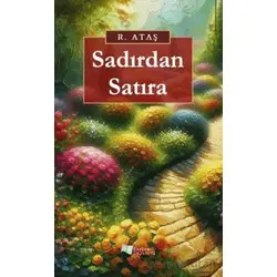 Sadırdan Satıra - R. Ataş - Karina Yayınevi