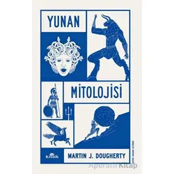 Yunan Mitolojisi - Martin J. Dougherty - Kronik Kitap