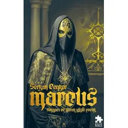 Marcus: Simyacı ve Yarım Yüzlü Çocuk - Serkan Cenker - Eksik Parça Yayınları