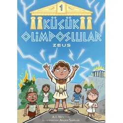 Küçük Olimposlular - Zeus - A.I. Newton - Martı Yayınları