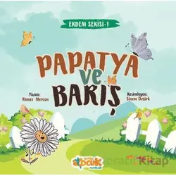 Papatya ve Barış - Ahmet Mercan - Siyer Çocuk Yayınları