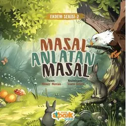 Masal Anlatan Masal - Ahmet Mercan - Siyer Çocuk Yayınları