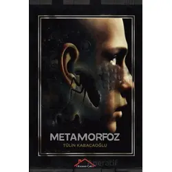 Metamorfoz - Tülün Kabacaoğlu - Kırmızı Çatı Yayınları