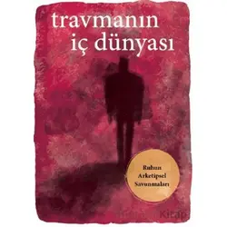 Travmanın İç Dünyası - Donald Kalsched - Okuyan Us Yayınları