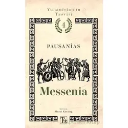 Yunanistan’ın Tasviri 4. Kitap: Messenia - Pausanias - Töz Yayınları