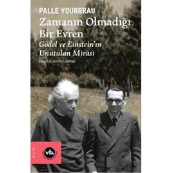 Zamanın Olmadığı Bir Evren - Palle Yourgrau - Vakıfbank Kültür Yayınları
