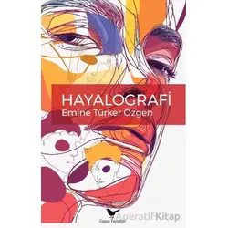 Hayalografi - Emine Türker Özgen - Günce Yayınları