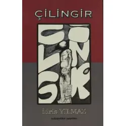 Çilingir - İdris Yılmaz - Kutup Yıldızı Yayınları