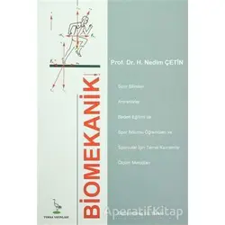 Biomekanik - H. Nedim Çetin - Turna Yayınları