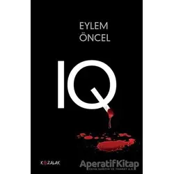 IQ - Eylem Öncel - Kozalak Yayınevi