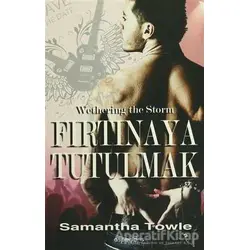 Fırtınaya Tutulmak - Samantha Towle - Aspendos Yayıncılık