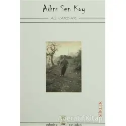 Adını Sen Koy - Ali Vardar - Palmiye Yayınları