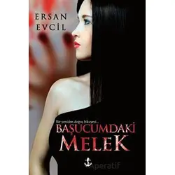 Başucumdaki Melek - Ersan Evcil - Titanic Yayınları