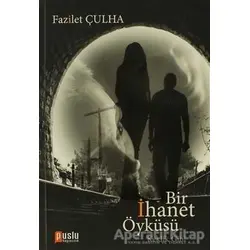 Adı Bir İhanet Öyküsü - Fazilet Çulha - Puslu Yayıncılık