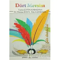 Dört Mevsim Şiir Antolojisi Palmiye Yayınları