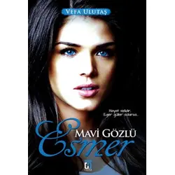 Mavi Gözlü Esmer - Vefa Ulutaş - Uğur Tuna Yayınları