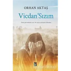 VicdanSızım - Orhan Aktaş - Uğur Tuna Yayınları
