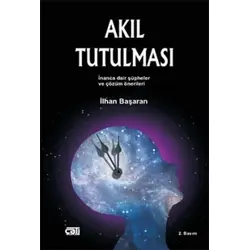 Akıl Tutulması - İlhan Başaran - Çatı Kitapları