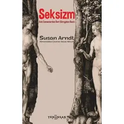 Seksizm - Susan Arndt - Yeni İnsan Yayınevi