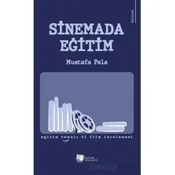 Sinemada Eğitim - Mustafa Pala - Karina Yayınevi