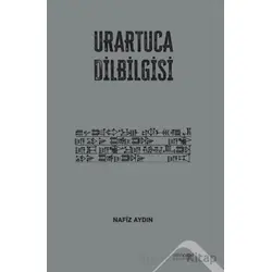 Urartuca Dilbilgisi - Nafiz Aydın - Altınordu Yayınları