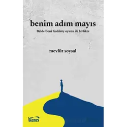 Benim Adım Mayıs - Mevlüt Soysal - Kanes Yayınları