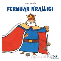 Fermuar Krallığı - Mehmet Öz - Bilim ve Sanat Yayınları