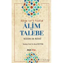 Alim ve Talebe - Kasım er-Ressi - Ahenk Kitap