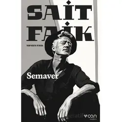 Semaver - Sait Faik Abasıyanık - Can Yayınları