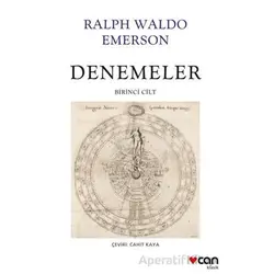 Denemeler: Birinci Cilt - Ralph Waldo Emerson - Can Yayınları