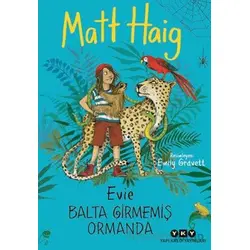 Evie Balta Girmemiş Ormanda - Matt Haig - Yapı Kredi Yayınları