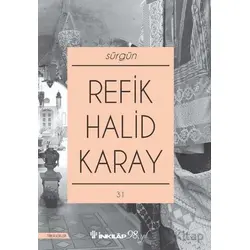 Sürgün - Refik Halid Karay - İnkılap Kitabevi